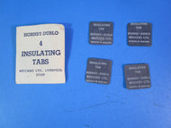 HD-57509 HORNBY DUBLO 3 Rail Insulating tabs - pack of 4
