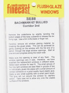 SE88 SOUTH EASTERN FINECAST Flush glazing to fit BACHMANN 63 foot Bullied Corridor Second