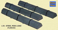 L10  B-T MODELS  Wagon load of steel rods - 3 pieces